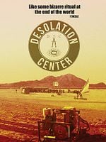 Poster der Desolation Center