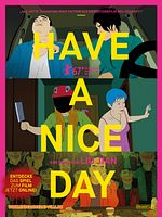 Poster der Have A Nice Day