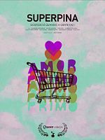 Poster der Superpina: Gostoso É Quando a Gente Faz!