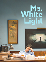 Poster der Ms. White Light