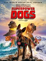 Poster der Superpower Dogs