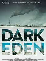 Poster der Dark Eden - Der Albtraum vom Erdöl