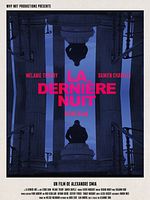 Poster der La Dernière nuit