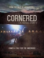 Poster der Cornered: A Fighter's Story