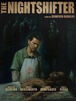 Poster der The Nightshifter