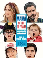 Poster der Mamá se fue de viaje