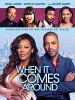 Poster der When It Comes Around