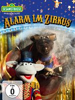 Poster der Sesamstraße präsentiert: Alarm im Zirkus
