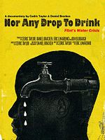 Poster der Nor Any Drop To Drink