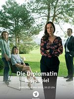 Poster der Die Diplomatin - Böses Spiel