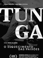 Poster der Tunga, o Esquecimento das Paixões