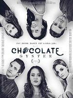 Poster der Chocolate Oyster