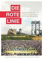 Poster der Die rote Linie – Vom Widerstand im Hambacher Forst