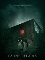 Poster der La influencia – Böser Einfluss