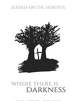 Poster der Where There Is Darkness