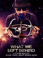Poster der What We Left Behind: Looking Back at Deep Space Nine