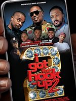 Poster der I Got The Hook-Up 2