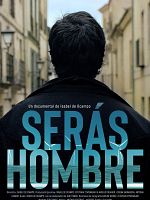 Poster der Serás Hombre
