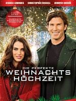 Poster der Die perfekte Weihnachtshochzeit