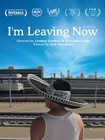 Poster der I'm Leaving Now