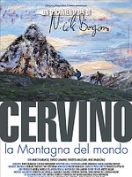 Poster der Cervino, la montagna del mondo