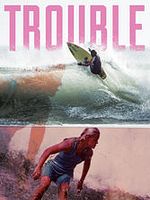 Poster der Trouble: The Lisa Andersen Story
