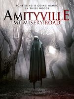 Poster der Amityville: Mt. Misery Road