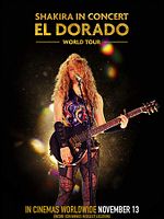 Poster der Shakira In Concert: El Dorado World Tour