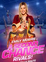 Poster der A Second Chance: Rivals!