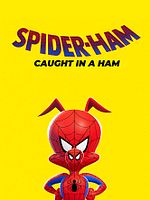 Poster der Spider-Ham: Caught in a Ham