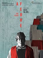 Poster der La Fièvre