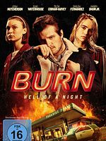 Poster der Burn - Hell Of A Night