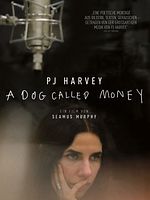 Poster der PJ Harvey - A Dog Called Money