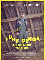 Poster der Fünf Dinge, die ich nicht verstehe