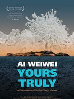 Poster der Ai Weiwei: Yours Truly