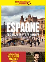Poster der ESPAGNE, Des déserts et des hommes