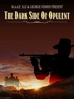 Poster der The Dark Side Of Opulent