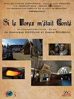 Poster der Si Le Forez M’était Conté