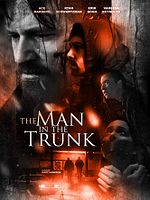Poster der The Man In The Trunk