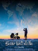 Poster der Besser Welt als nie