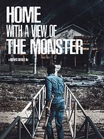 Poster der Home With A View Of The Monster
