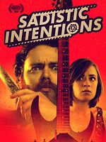 Poster der Sadistic Intentions