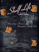 Poster der Shelf Life: The Story of Lanzi Candy