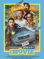 Poster der Impractical Jokers: The Movie