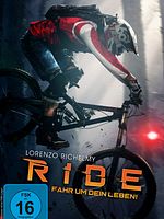 Poster der Ride - Fahr um dein Leben!