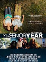 Poster der My Senior Year