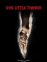 Poster der Evil Little Things