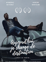 Poster der Aujourd'hui, je change de destination