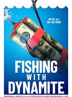 Poster der Fishing With Dynamite