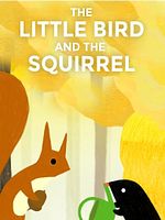 Poster der Der kleine Vogel und das Eichhörnchen